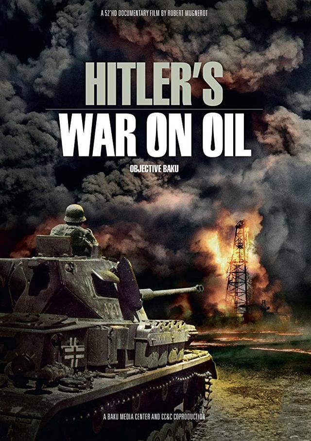 Objective Baku: How Hitler Lost the Battle for Oil