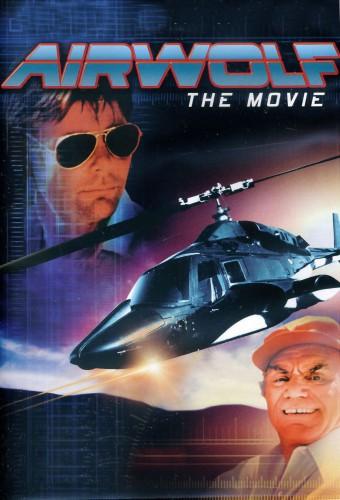 Airwolf: The Movie