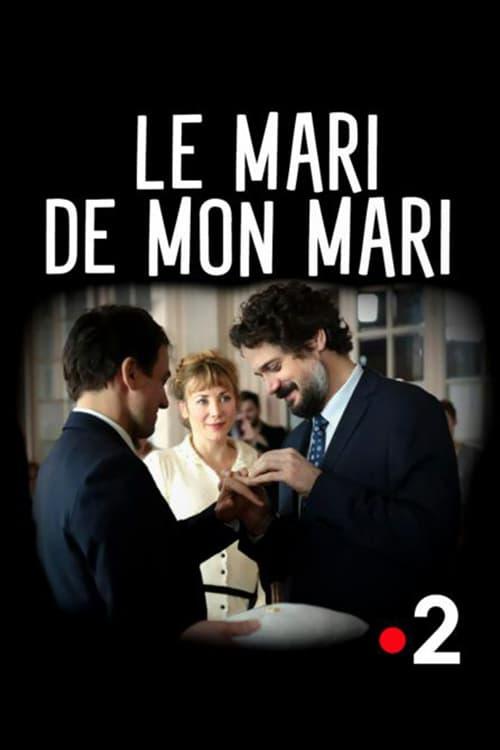 Le mari de mon mari