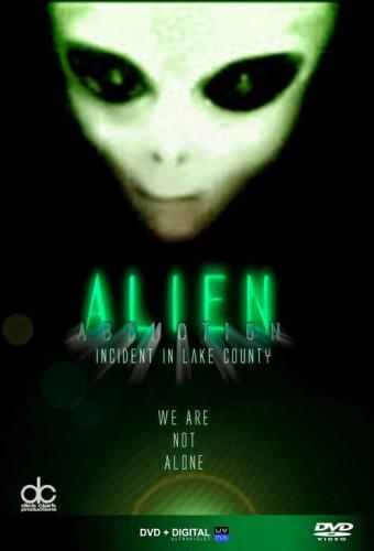 Alien Abduction: Incident in Lake County