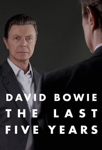 David Bowie: The Last Five Years