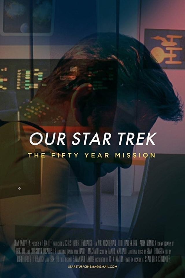 Our Star Trek: The Fifty Year Mission