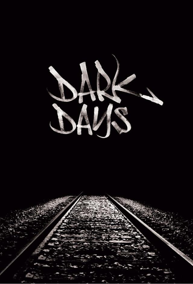 Dark Days