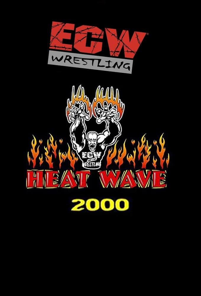 ECW Heat Wave 2000
