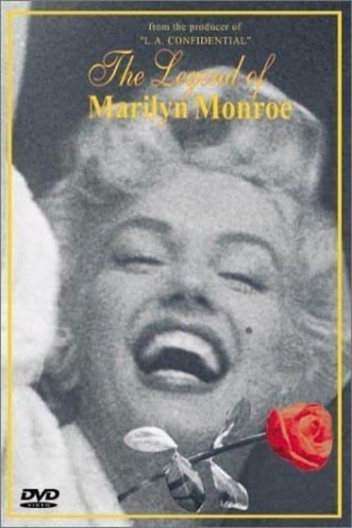 The Legend of Marilyn Monroe