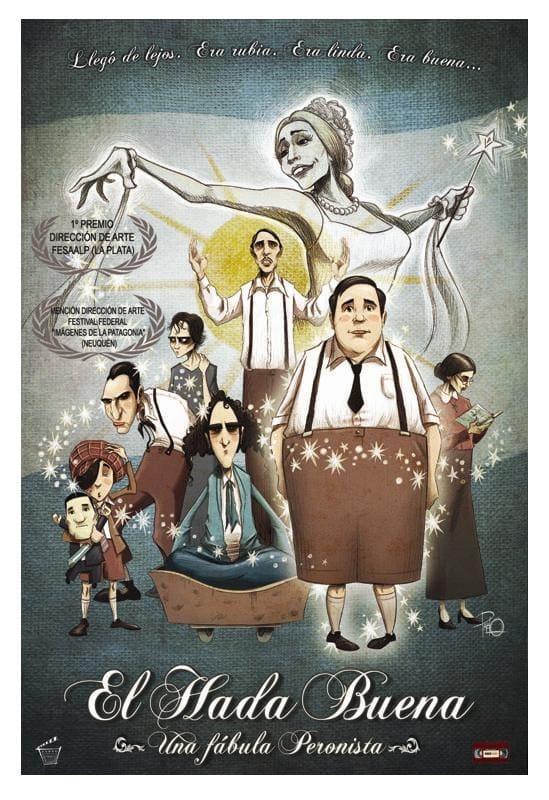The Good Fairy: A Peronist Tale