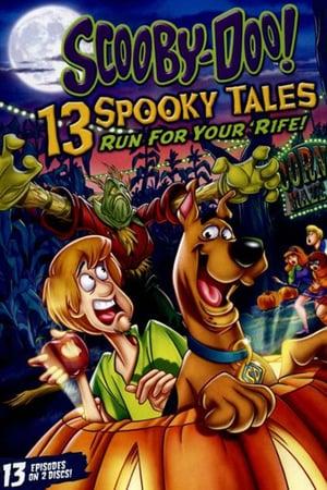 Scooby-Doo: 13 Spooky Tales Run for Your Rife