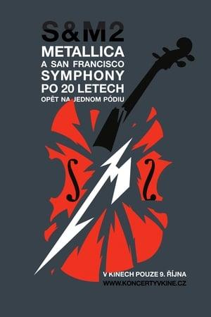 Metallica & San Francisco Symphony: S&M2