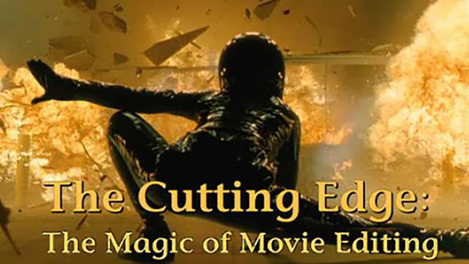 The Cutting Edge: The Magic of Movie Editing