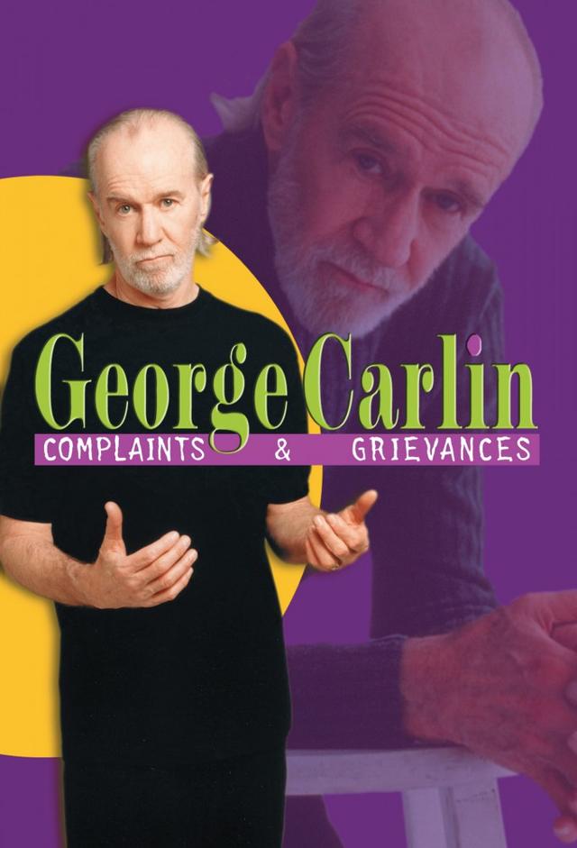 George Carlin: Complaints & Grievances