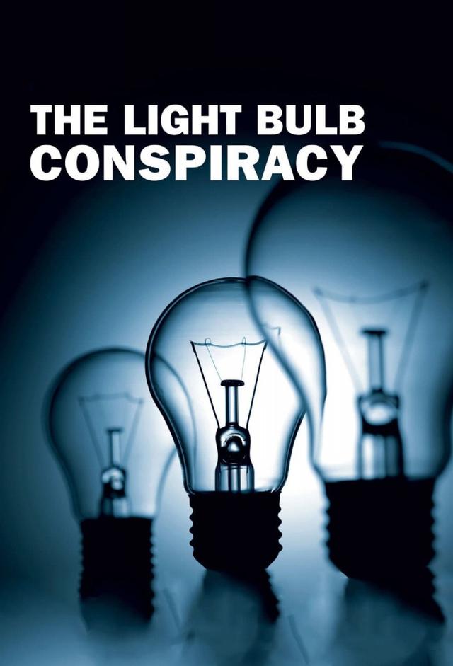 The Light Bulb Conspiracy