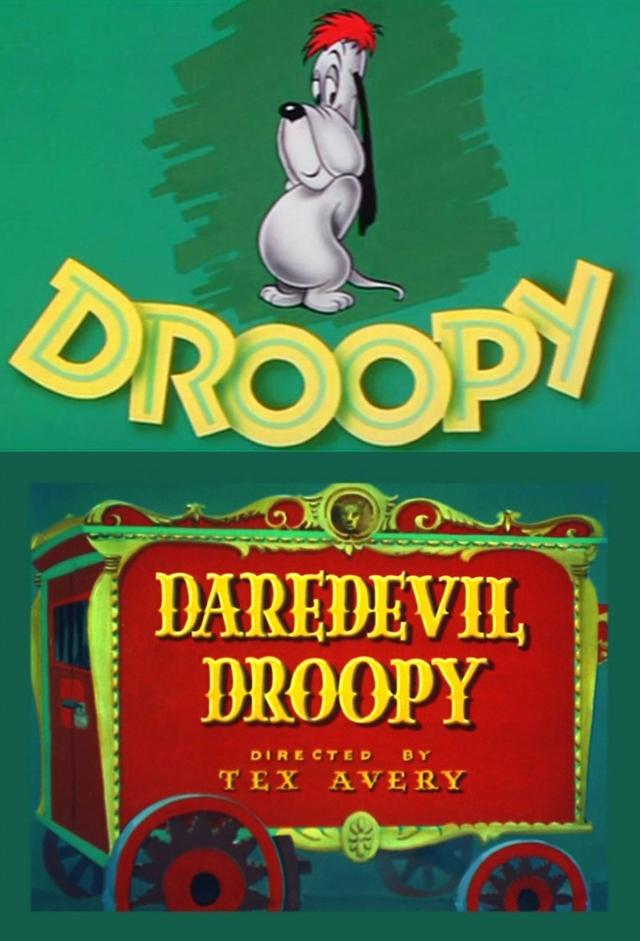 Daredevil Droopy