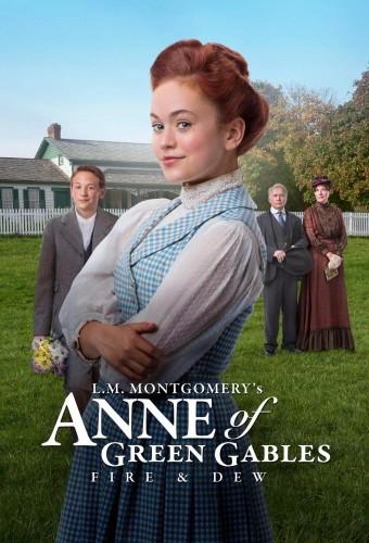 Anne of Green Gables: Fire & Dew