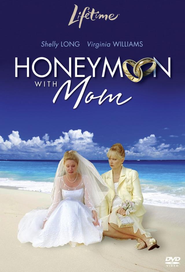 Honeymoon with Mom