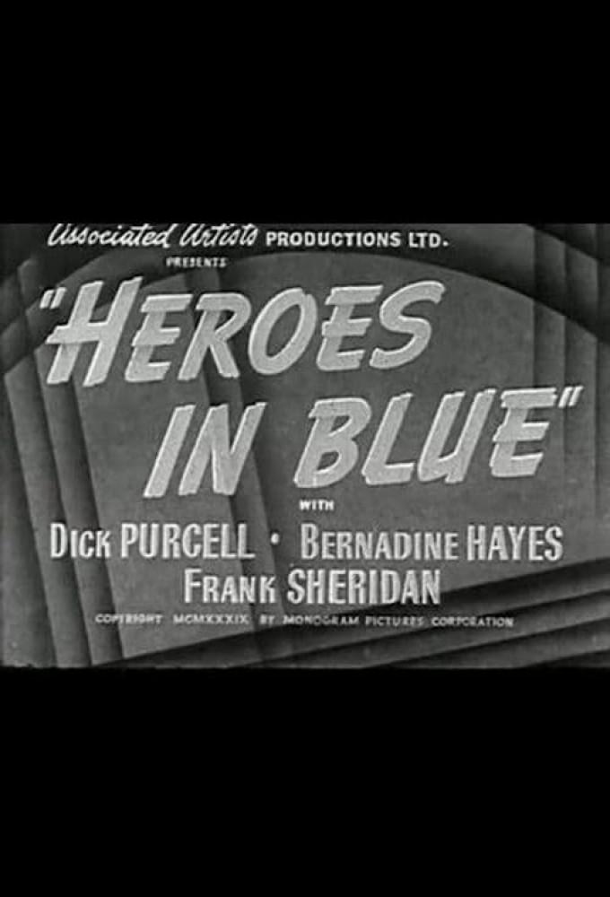 Heroes in Blue