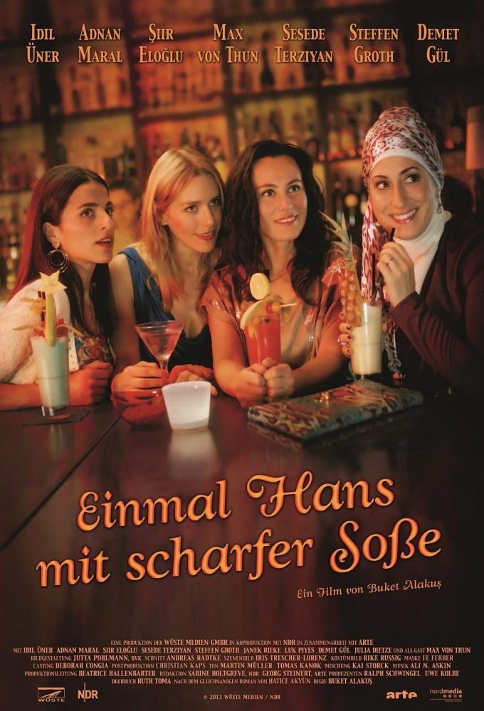 Einmal Hans mit scharfer Soße