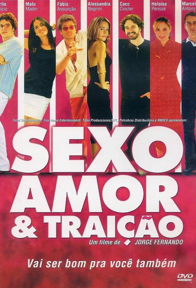 Sexo, Amor e Traição