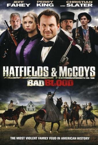 Hatfields and Mccoys:  Bad Blood