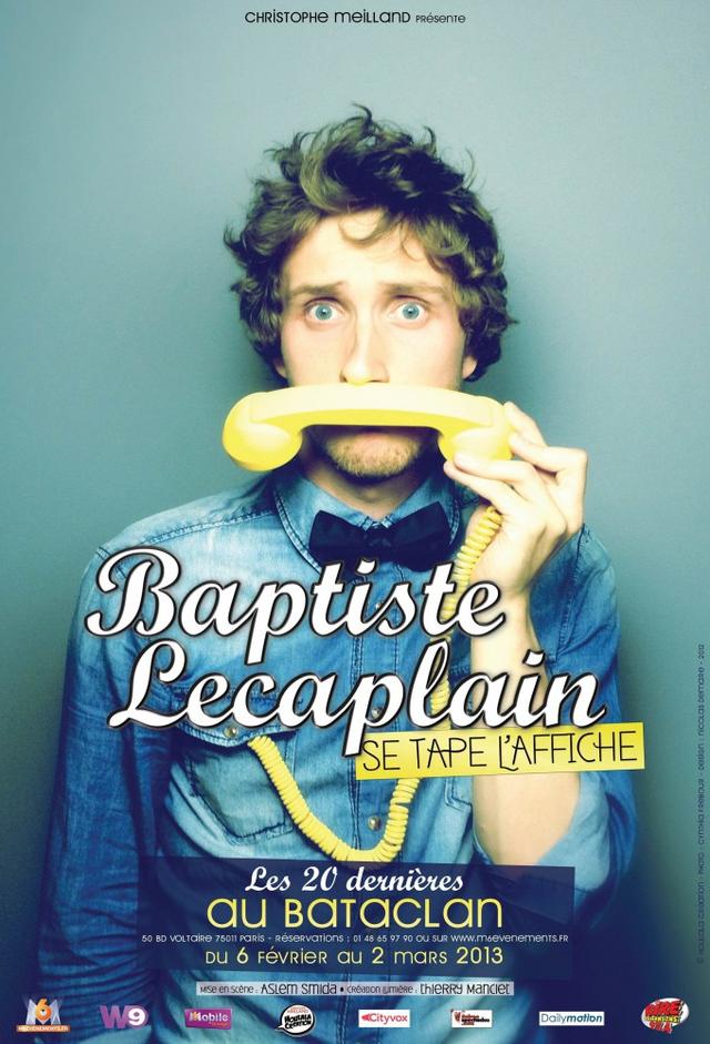 Baptiste Lecaplain Se Tape L'affiche