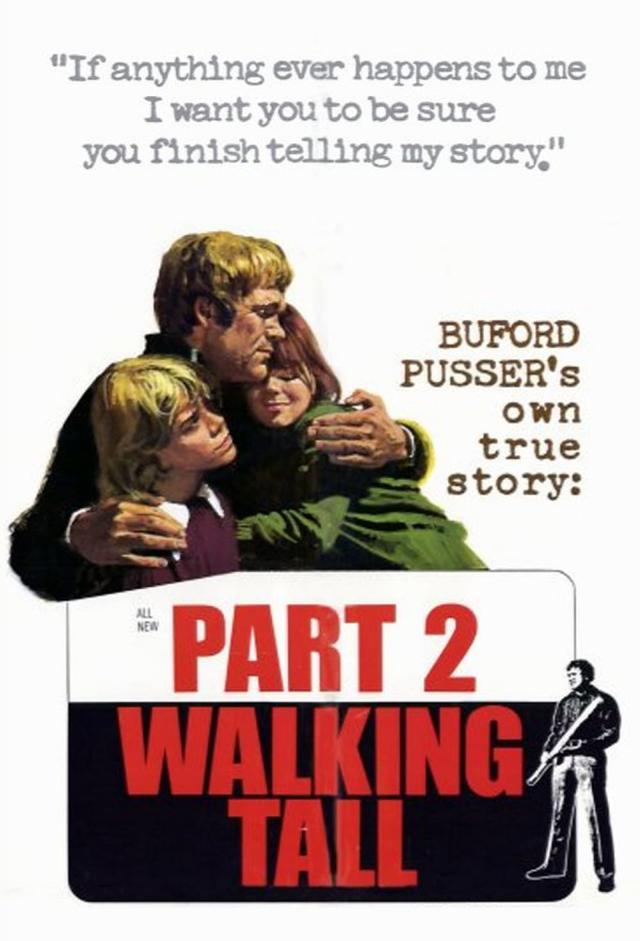 Walking Tall Part II