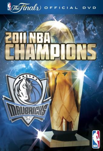 2011 NBA  Champions: Dallas Mavericks