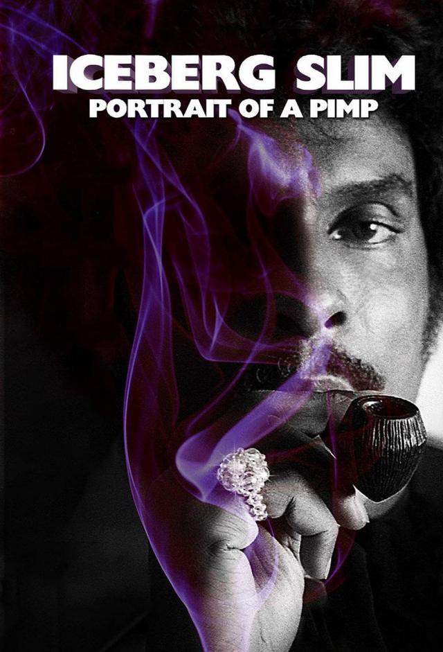 Iceberg Slim: Portrait of a Pimp