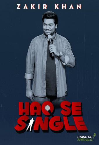 Zakir Khan: Haq Se Single