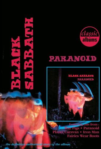 Classic Albums: Black Sabbath - Paranoid