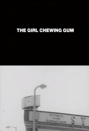 The Girl Chewing Gum