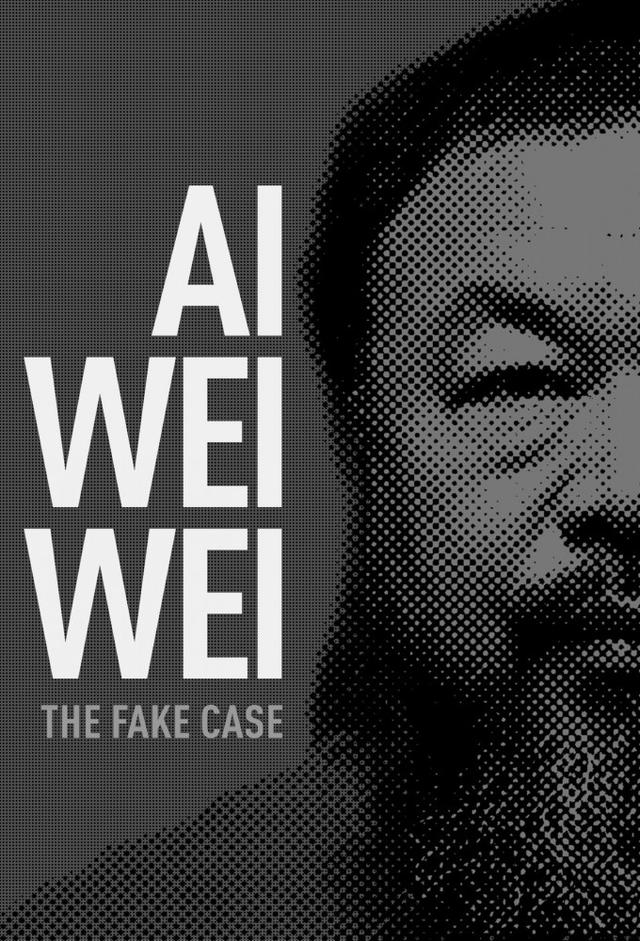 Ai Weiwei: The Fake Case