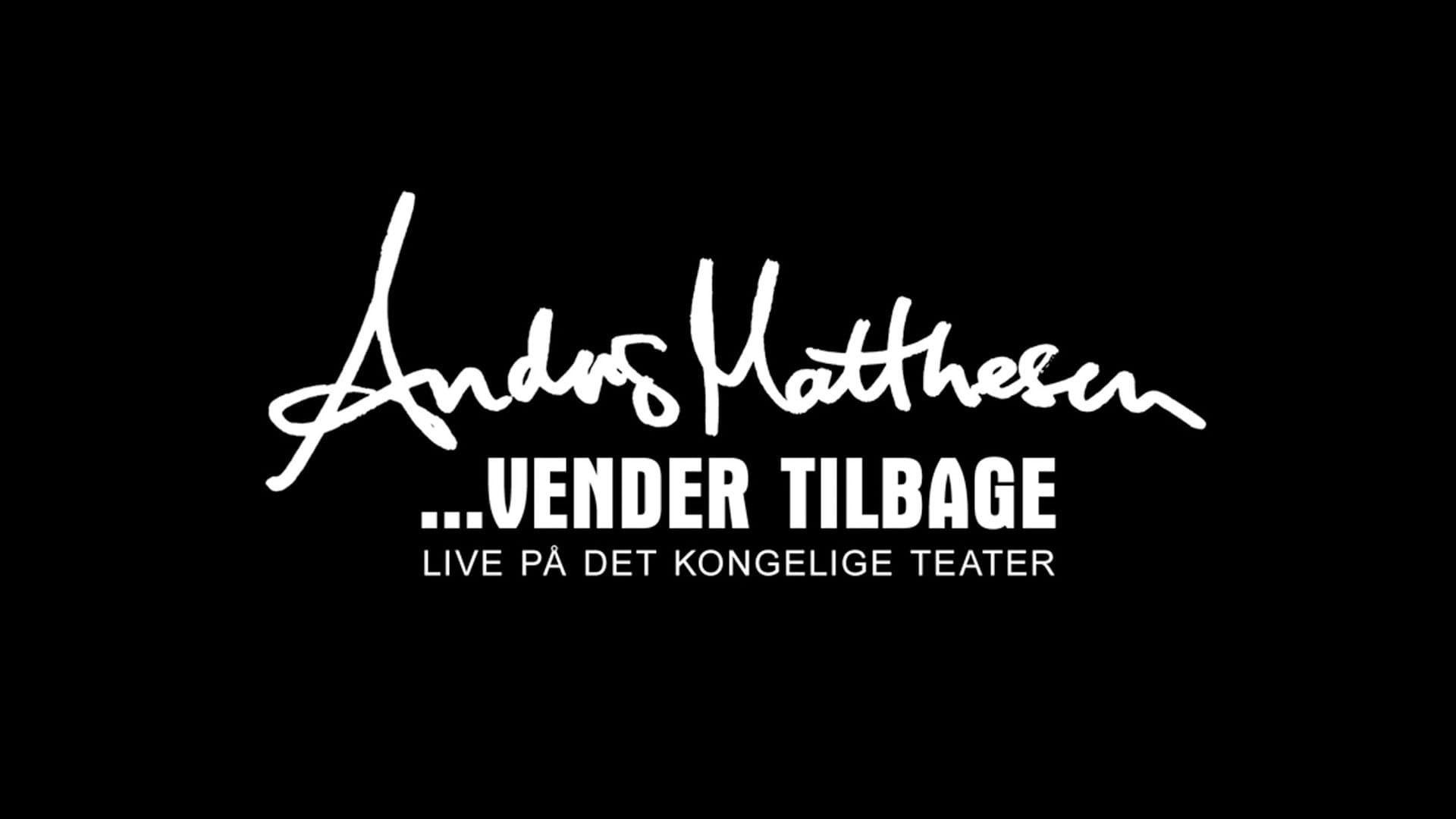 Anders Matthesen: ...vender tilbage