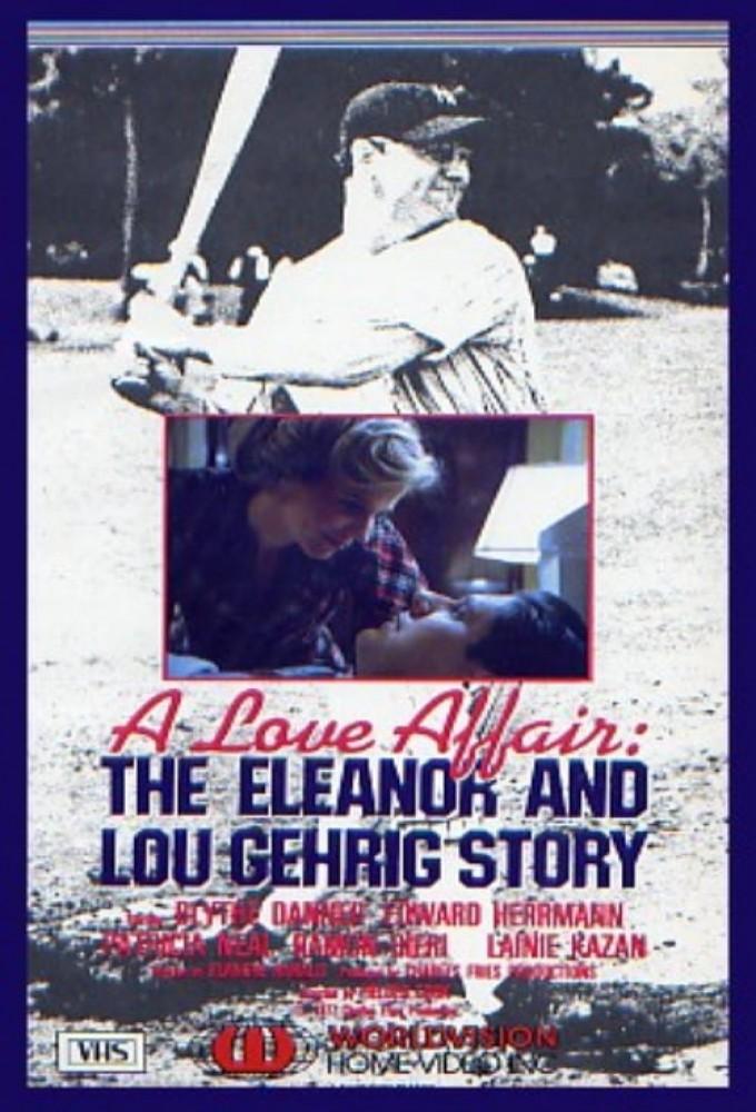 A Love Affair: The Eleanor and Lou Gehrig Story