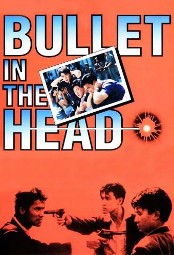 Bullet in the Head