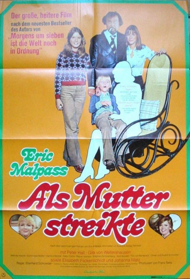 Als Mutter streikte