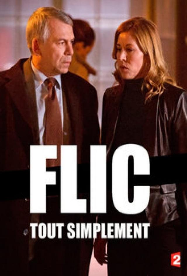 Flic tout simplement