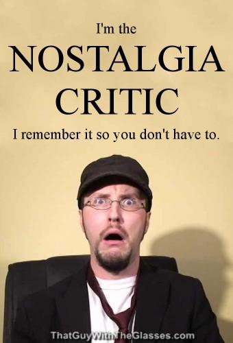 Nostalgia Critic