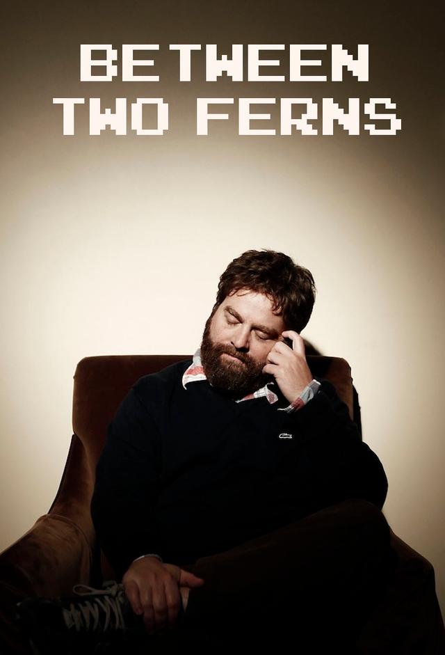 Between Two Ferns with Zach Galifianakis