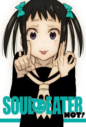 Soul Eater Not!