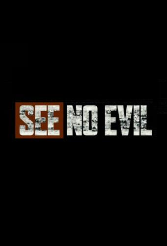 See No Evil