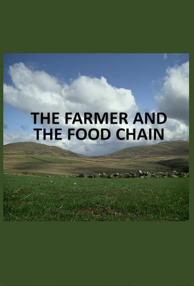 The Farmer and the Food Chain