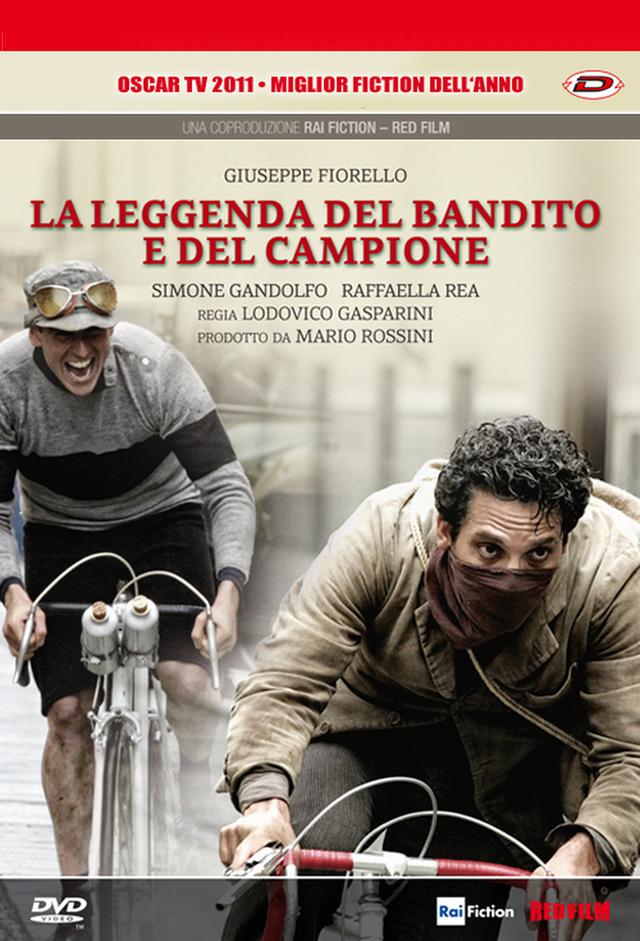 La leggenda del bandito e del campione