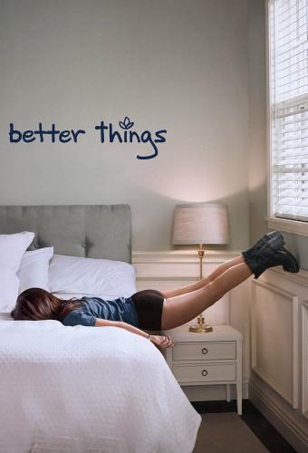 Better Things