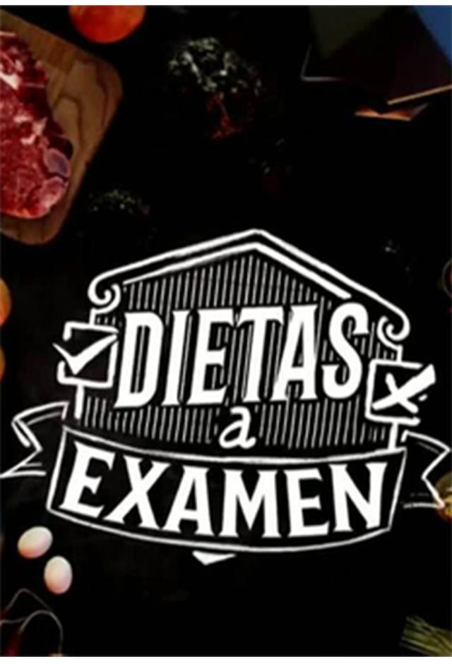 Dietas a examen