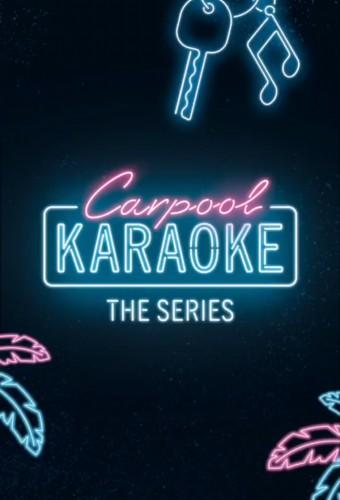 Carpool Karaoke: The Series