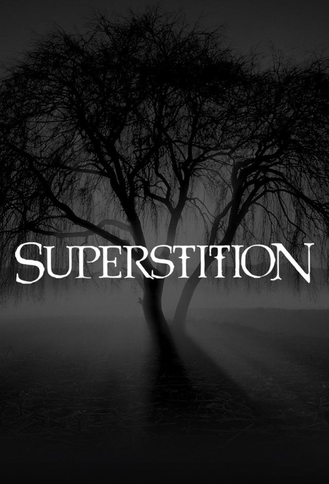 Superstition