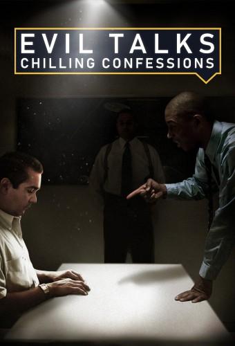 Evil Talks: Chilling Confessions