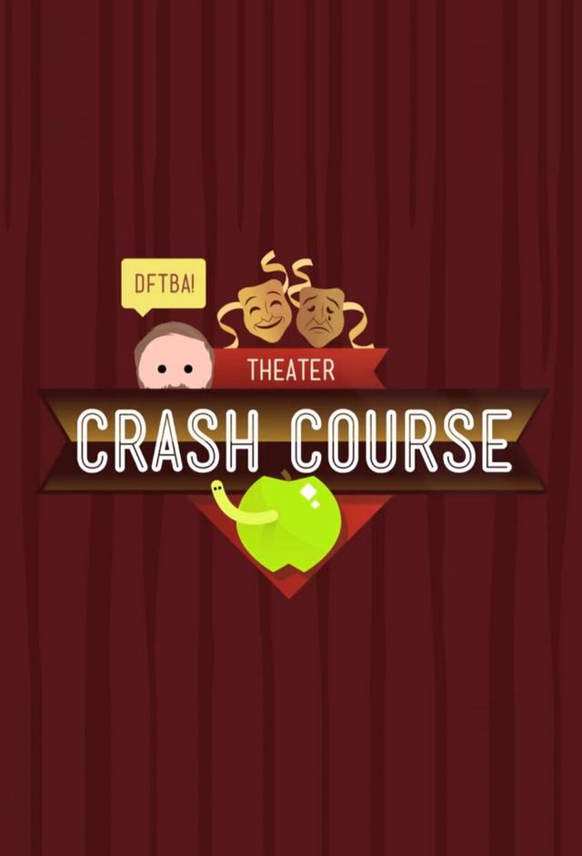 Crash Course Theater and Drama