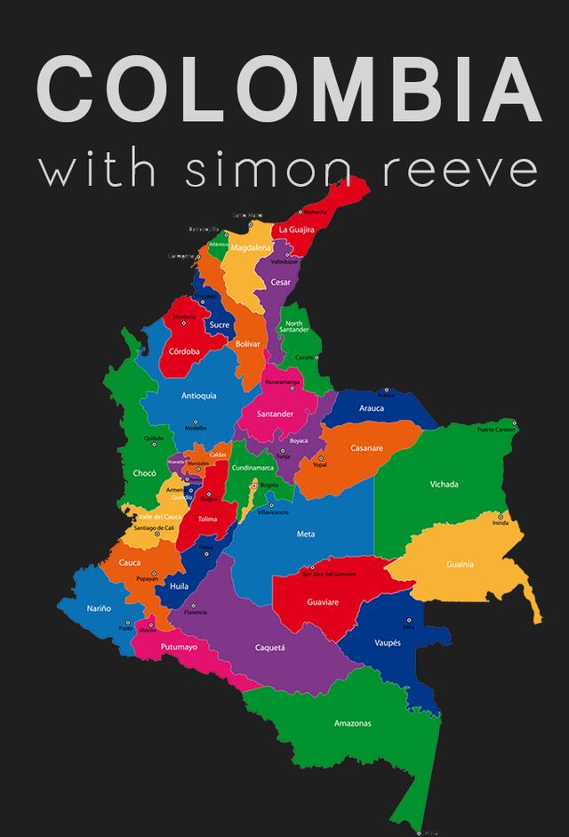 Colombia with Simon Reeve