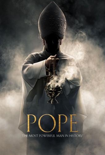 Pope: The Most Powerful Man in History
