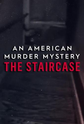 An American Murder Mystery: The Staircase